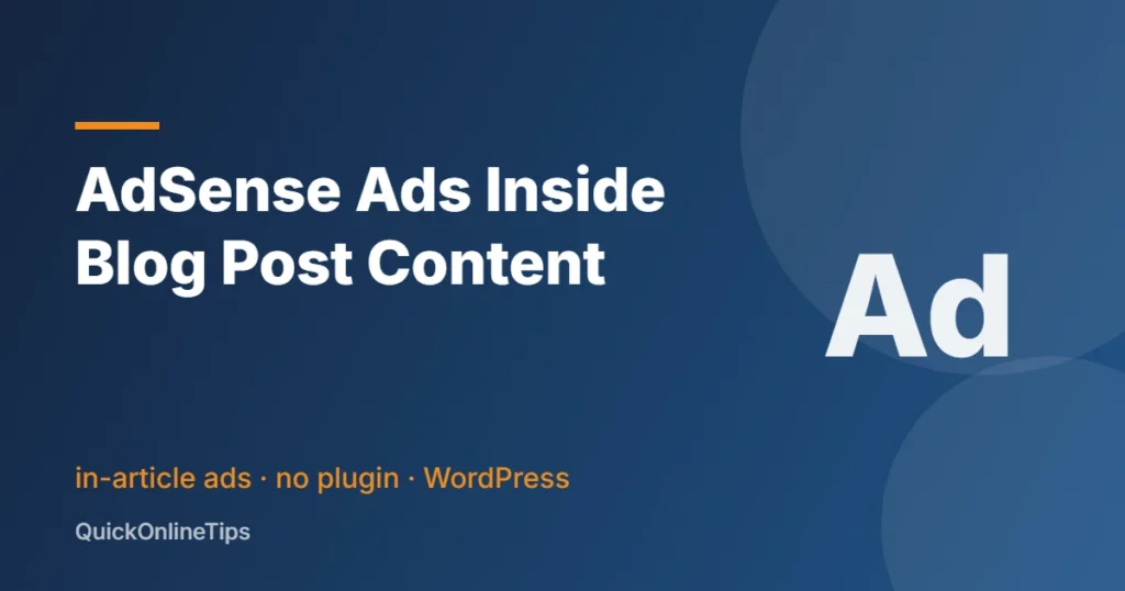 Insert AdSense ads inside blog post content in WordPress