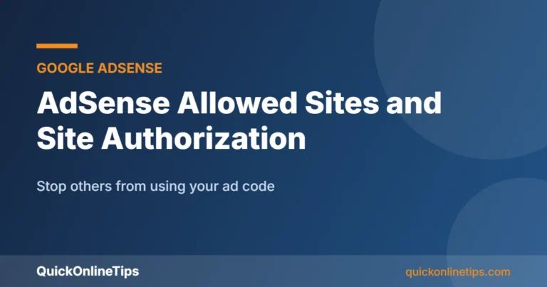 AdSense allowed sites and site authorization explained