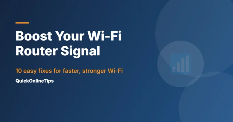 How to boost Wi-Fi router signal
