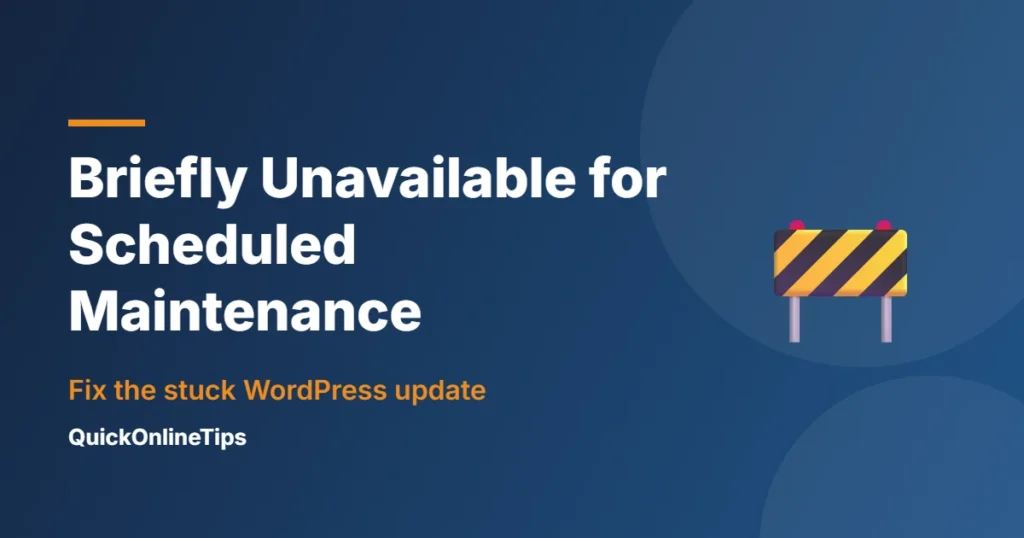 Fix WordPress briefly unavailable for scheduled maintenance