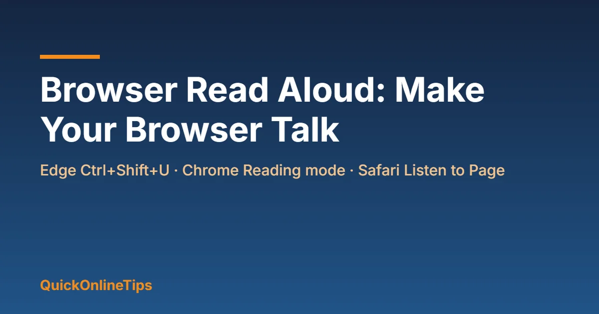Browser read aloud in Chrome, Edge, Safari and Opera