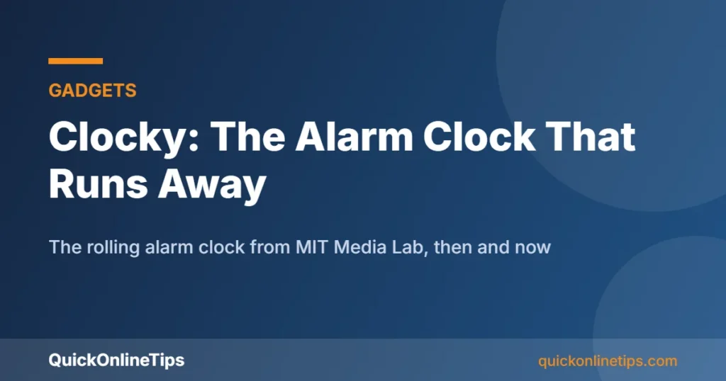 Clocky alarm clock on wheels that rolls away when you snooze