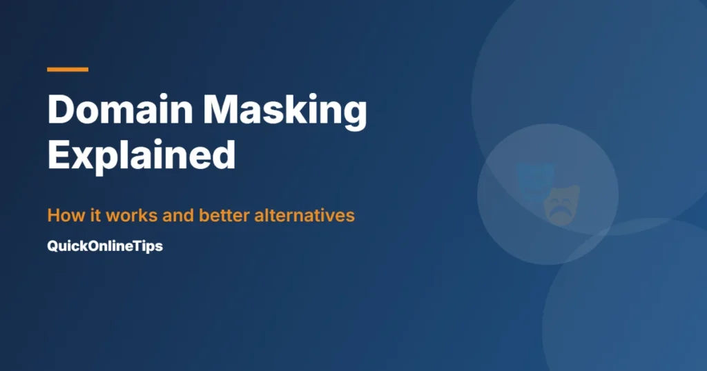 Domain masking explained