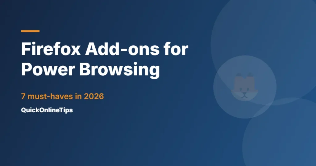 Firefox add-ons for power browsing