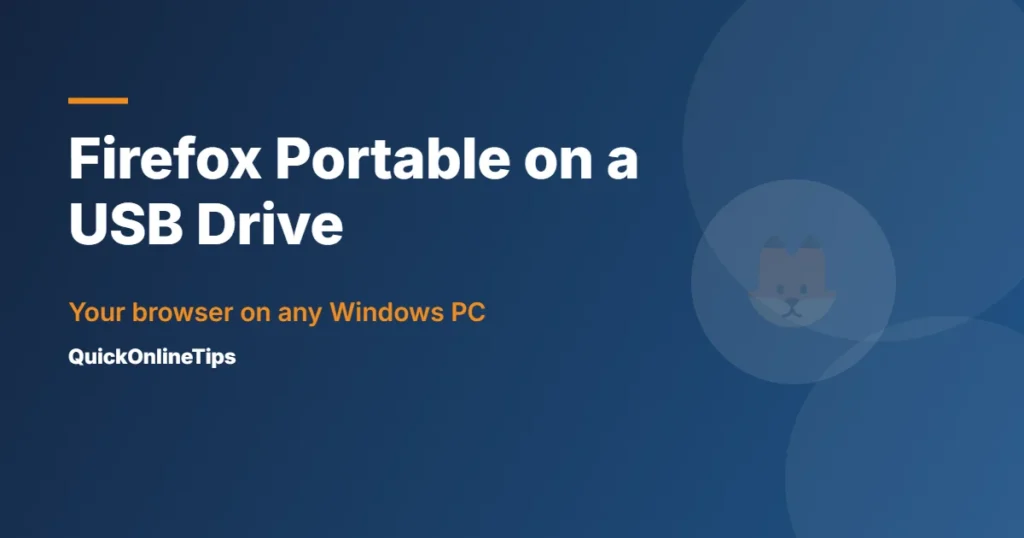 Firefox Portable on a USB drive