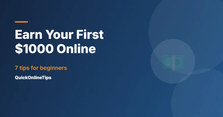 Earn your first 1000 dollars online