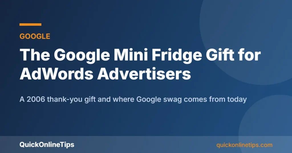 Google mini fridge AdWords gift card