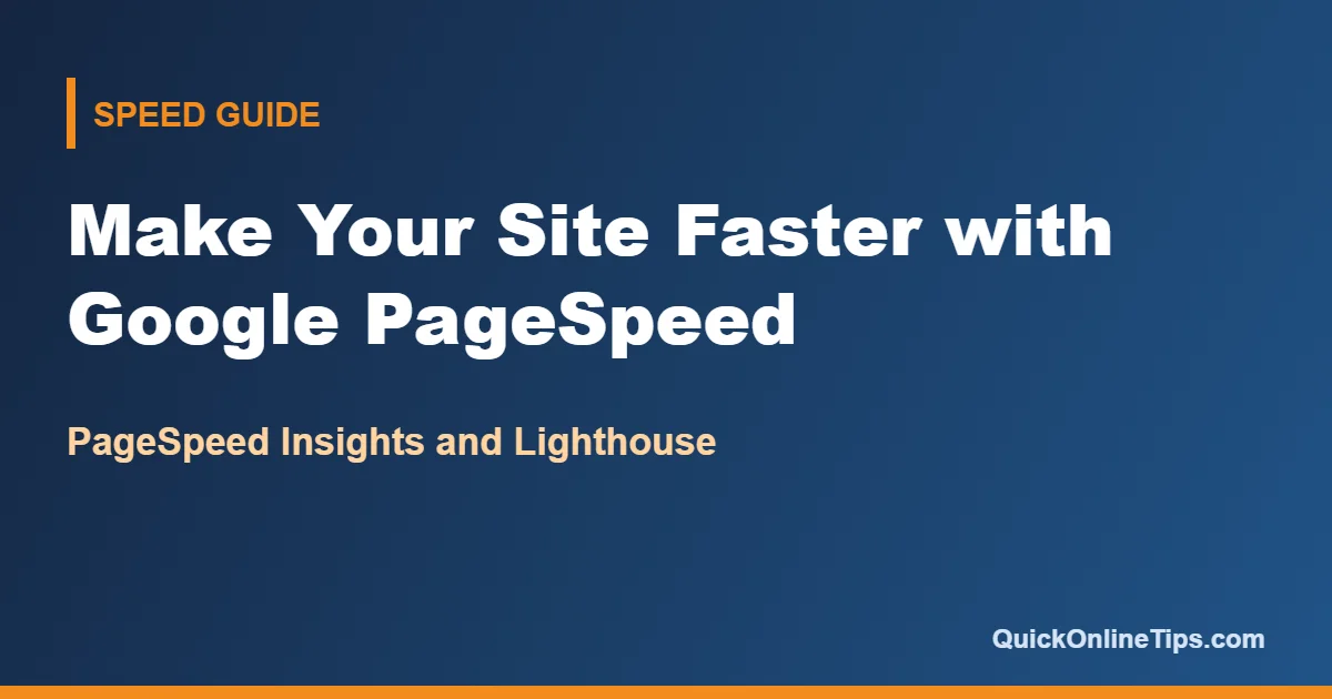 Make your site faster with Google PageSpeed Insights