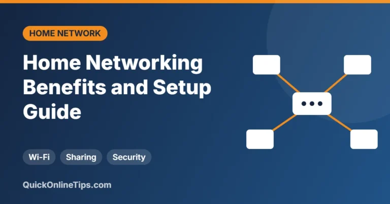 Home networking benefits and setup guide