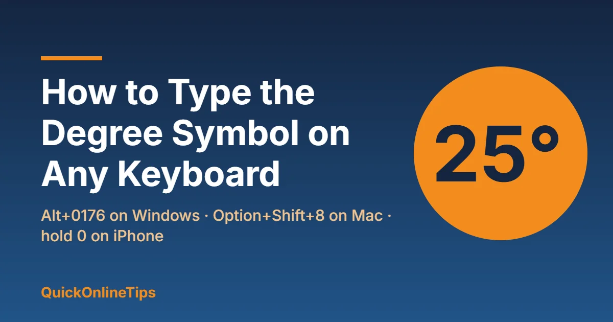 How to type the degree symbol on any keyboard: shortcuts for Windows, Mac and iPhone