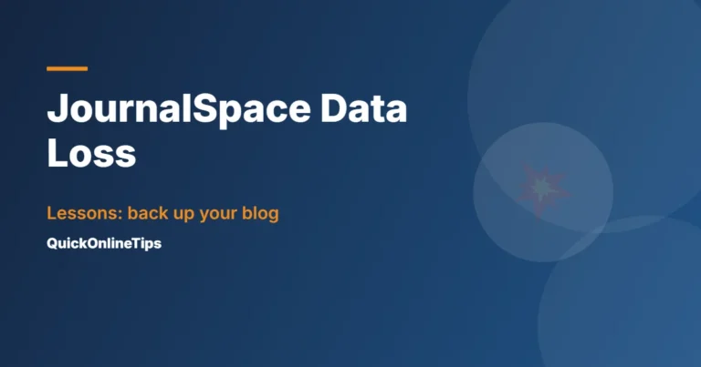 JournalSpace data loss lessons