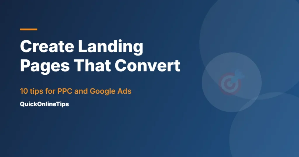 Tips to create landing pages for PPC campaigns