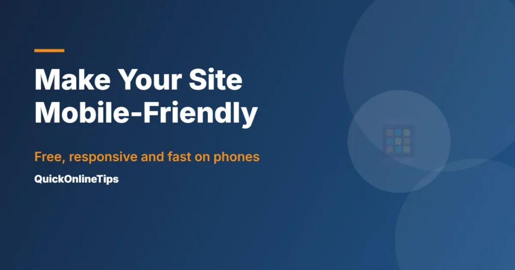Make your site mobile-friendly