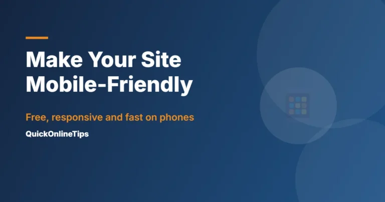 Make your site mobile-friendly