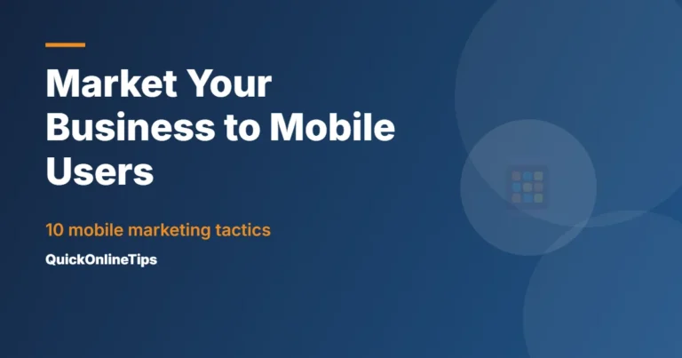 Market your business to mobile users