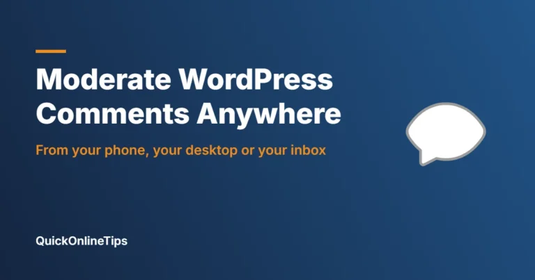 Moderate WordPress comments from phone or desktop