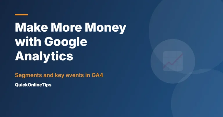 Make more money with Google Analytics