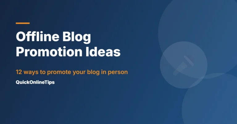 Offline blog promotion ideas