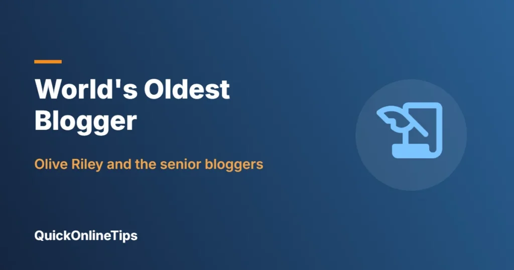 World's oldest blogger Olive Riley and other senior bloggers