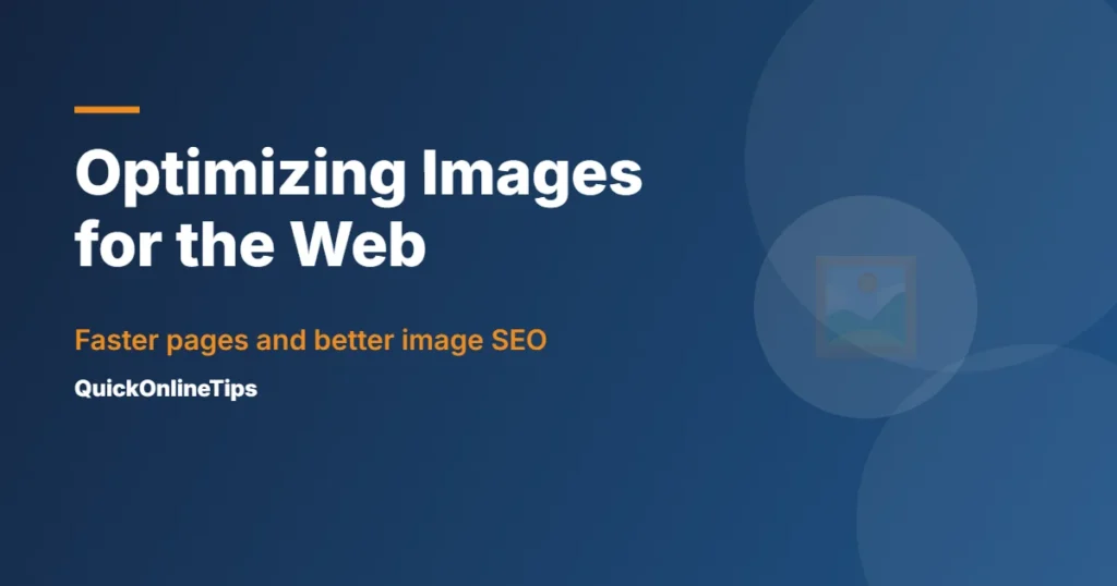 Optimizing images for web speed and SEO