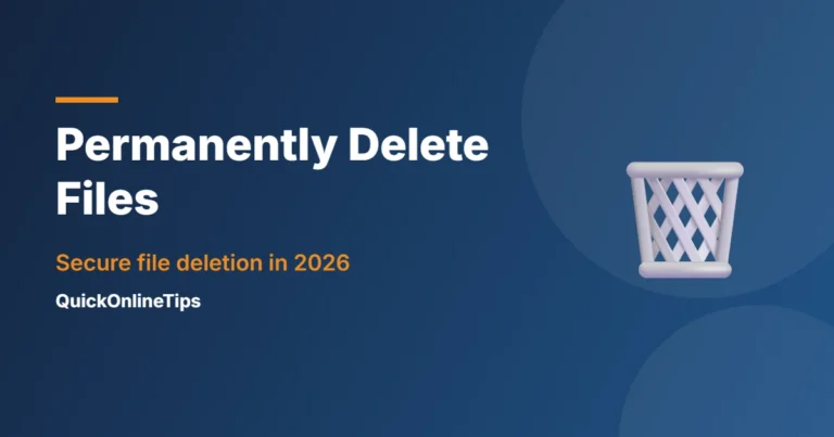 Permanently delete files from your computer