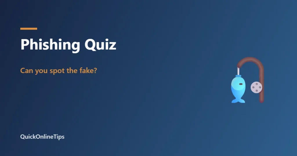 Phishing quiz