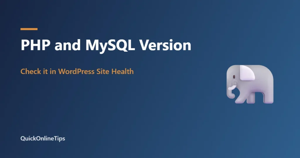 Check PHP and MySQL version in WordPress