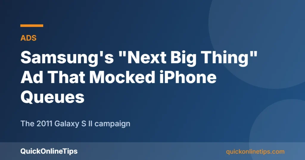 Samsung Next Big Thing ad mocking iPhone queues card