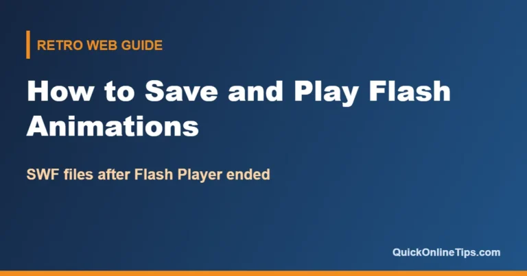 How to save and play Flash animations in 2026