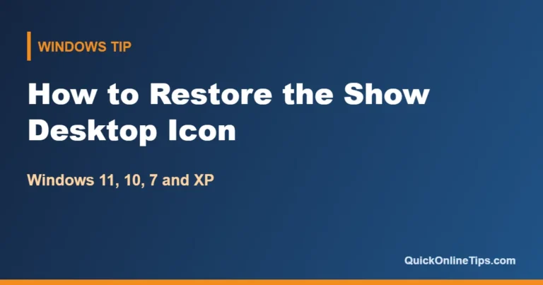 How to restore the Show Desktop icon in Windows