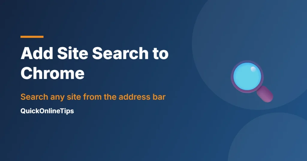 Add site search to Google Chrome
