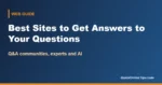 Best Sites to Get Answers to Your Questions (2026)