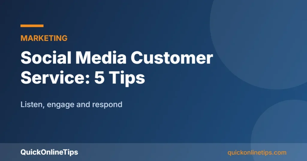 Social media customer service tips