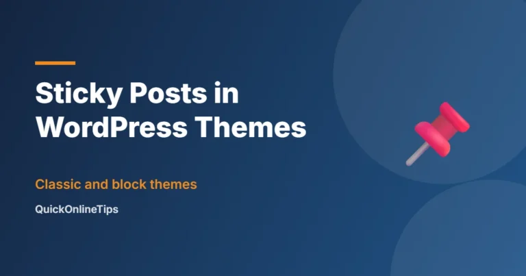 How to use sticky posts in WordPress themes