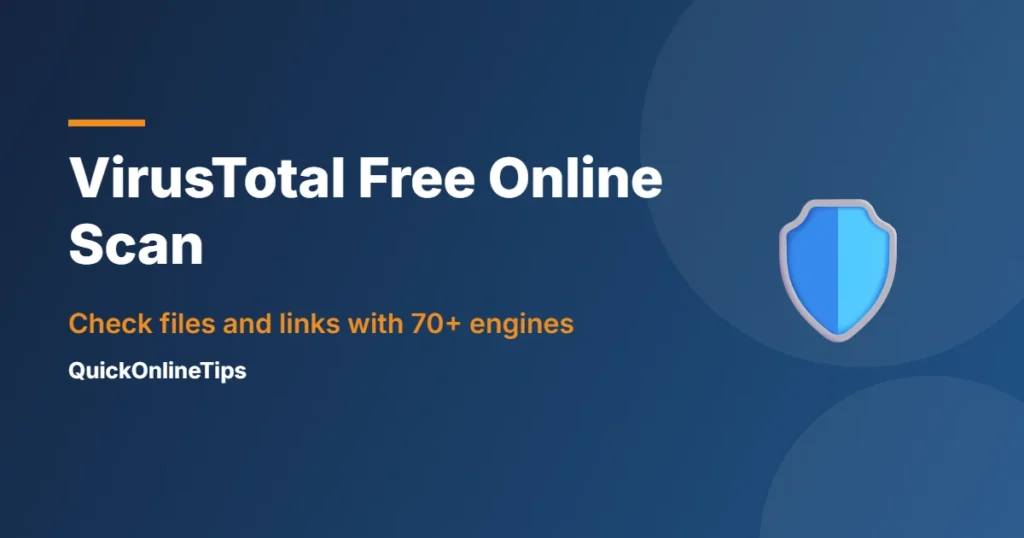 VirusTotal free online virus scan