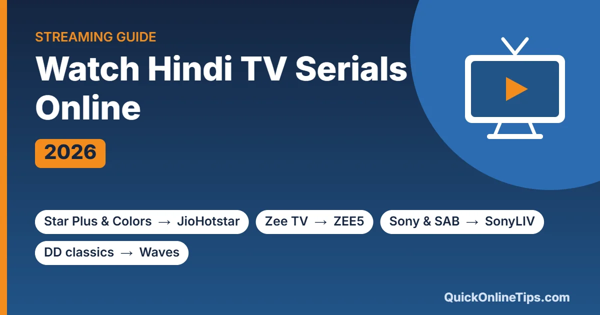 Watch Hindi TV serials online: which app for Star Plus, Colors, Zee, Sony and DD