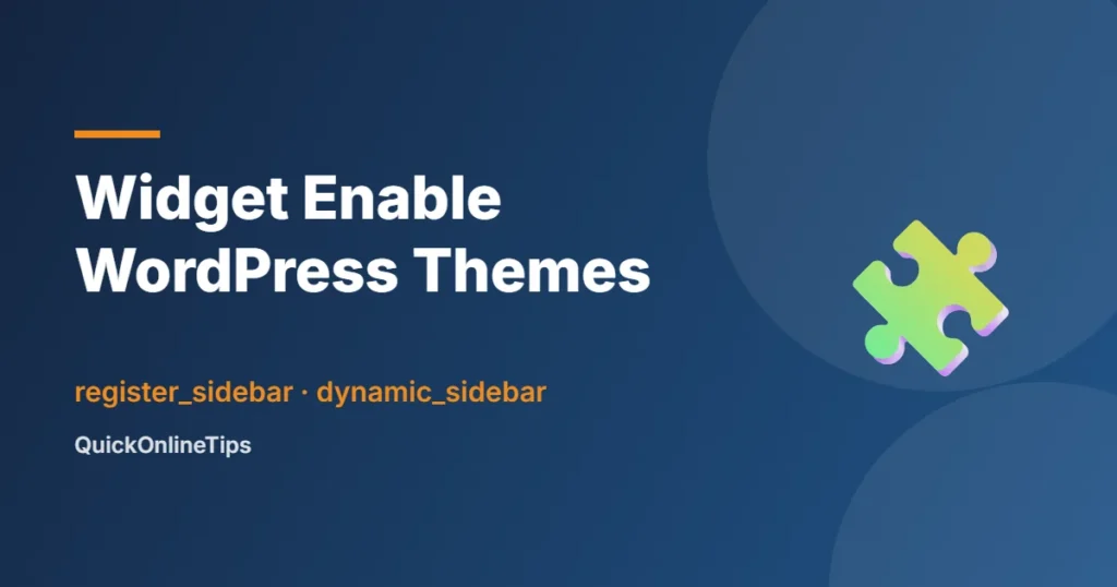 Widget enable WordPress themes