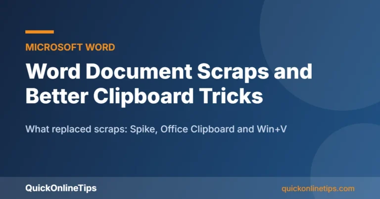 Word document scraps and modern clipboard alternatives
