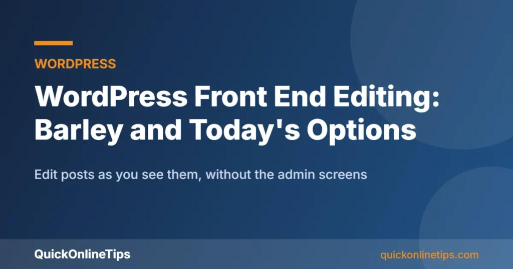 WordPress front end editing options