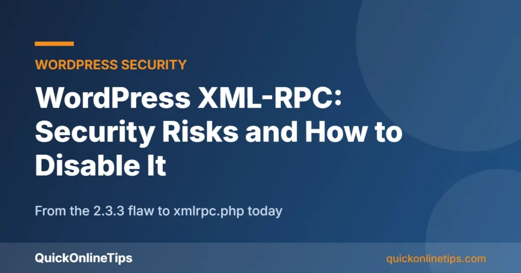 WordPress XML-RPC security and how to disable it